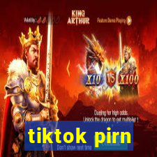 tiktok pirn